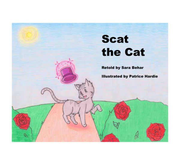 Scat The Cat ~ by Sara Behar and Patrice Hardie